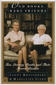 Cover of: Old books, rare friends: two literary sleuths and their shared passion