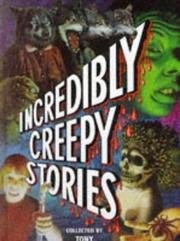 Cover of: Incredibly Creepy Stories by Tony Bradman
