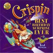 Crispin and the best birthday surprise ever