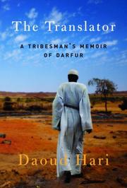 Cover of: The Translator: a tribesman's memoir of Darfur