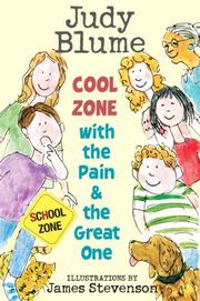 Cover of: Cool Zone with the Pain and the Great One | Judy Blume