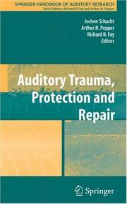 Auditory trauma, protection, and repair