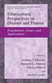 Cover of: Ethnocultural Perspectives on Disaster and Trauma: Foundations, Issues, and Applications (International and Cultural Psychology)