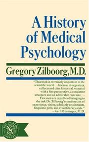 Cover of: A History of Medical Psychology by Gregory Zilboorg