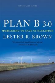 Cover of: Plan B 3.0: Mobilizing to Save Civilization, Third Edition
