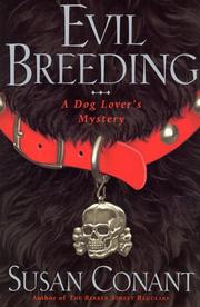 Cover of: Evil breeding: a dog lover's mystery