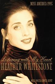 Listening with my heart by Heather Whitestone-McCallum