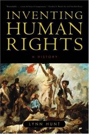 Cover of: Inventing Human Rights by Lynn Hunt