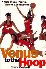 Cover of: Venus to the hoop: a gold-medal year in women's basketball