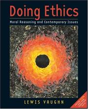 Cover of: Doing Ethics: Moral Reasoning and Contemporary Issues