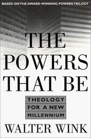 Cover of: The powers that be: theology for a new millennium