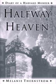 Cover of: Halfway heaven by Melanie Thernstrom