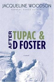 Cover of: After Tupac and D Foster by Jacqueline Woodson