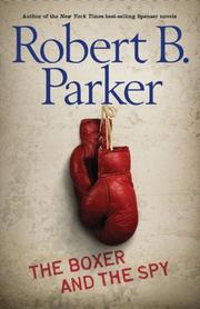 Cover of: The Boxer and the Spy by Robert B. Parker