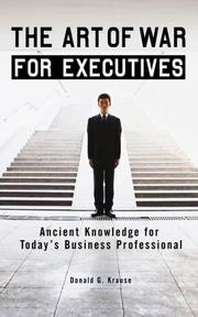 Cover of: The Art of War for Executives by Donald G. Krause