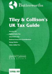 Cover of: Tiley and Collison's UK Tax Guide
