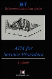 ATM for Service Providers (BT Telecommunications Series) by John Adams