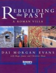 Rebuilding the past : a Roman villa