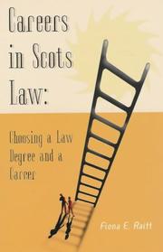 Careers in Scots law : choosing a law degree and a career