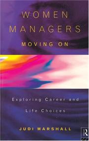 Women managers moving on : exploring career and life choices
