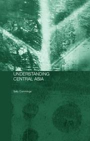 Understanding Central Asia : politics and contested transformations