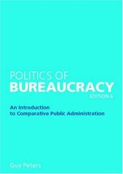The politics of bureaucracy : an introduction to comparative public administration