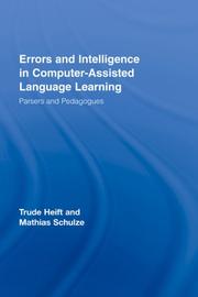 Cover of: Errors and Intelligence in Computer-Assisted Language Learning by Trude Heift, Mathias Schulze