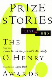 Cover of: Prize Stories 1998 (Prize Stories (O Henry Awards)) by Larry Dark, Andrea Barrett