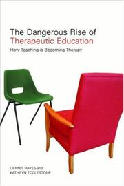 The dangerous rise of therapeutic education