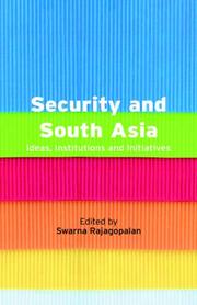 Security and south Asia : ideas, institutions and initiatives