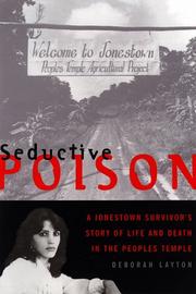 Seductive poison by Deborah Layton