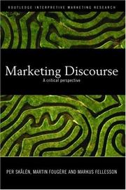 Cover of: Marketing Discourse: A Critical Perspective (Routledge Interpretive Marketing Research)