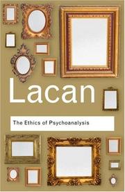 Cover of: The Ethics of Psychoanalysis: The Seminar of Jacques Lacan (Routledge Classics)