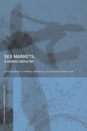 Sex markets : a denied industry