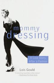 Cover of: Mommy Dressing: A Love Story, After a Fashion
