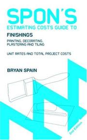 Cover of: Spon's Estimating Costs Guide to Finishings: Painting, Decorating, Plastering and Tiling