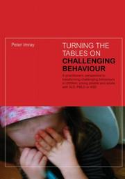 Turning the tables on challenging behaviour