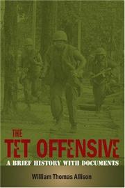 Cover of: The Tet Offensive: A Brief History with Documents