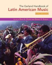 The Garland handbook of Latin American music by Dale A. Olson, Daniel E. Sheehy