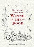 More classic stories from Winnie-the-Pooh, in which Pooh goes visiting & in which Eeyore has a birthday and gets two presents