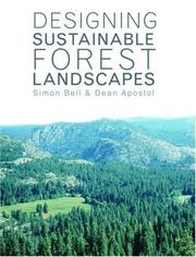 Designing Sustainable Forest Landscapes by Simon Bell: Dea