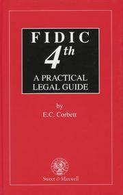 FIDIC 4th : a practical legal guide : a commentary on the international construction contract