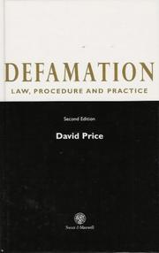 Defamation : law, procedure & practice