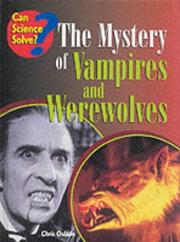 The mystery of vampires and werewolves