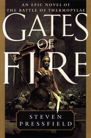 Cover of: Gates of fire: an epic novel of the Battle of Thermopylae