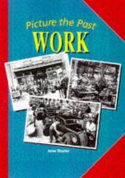 Cover of: Work (Picture the Past) by Jane Shuter