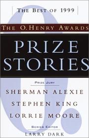Cover of: Prize Stories 1999: The O. Henry Awards (Prize Stories (O Henry Awards))