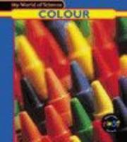 Cover of: My World of Science: Colour (My World of Science)