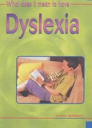 What does it mean to have dyslexia?