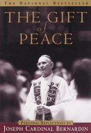 Cover of: The gift of peace: personal reflections